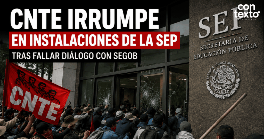 Integrantes de la CNTE ingresaron a instalaciones de la SEP en CDMX tras no alcanzar acuerdos con la Segob.